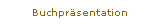 Buchpr�sentation
